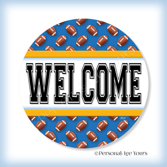 Simple Welcome Wreath Sign * Football, Los Angeles (C) Blue and Gold * Round * Lightweight Metal