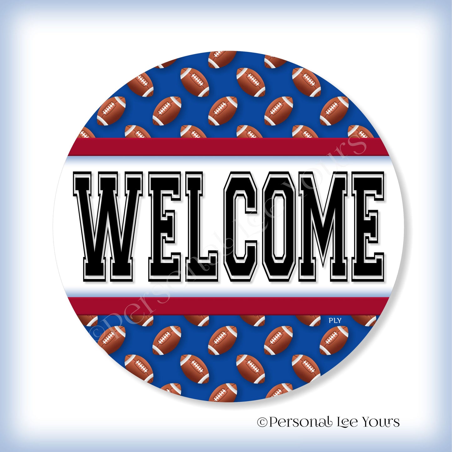 Simple Welcome Wreath Sign * Football, New York Blue and Red * Round * Lightweight Metal