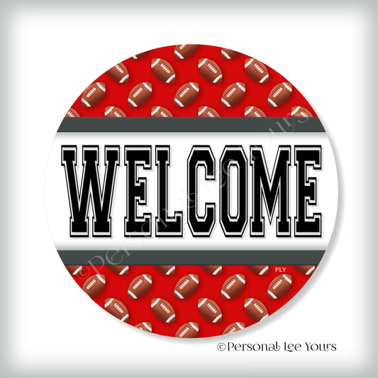 Simple Welcome Wreath Sign * Football, Tampa Bay Red and Pewter * Round * Lightweight Metal