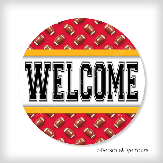 Simple Welcome Wreath Sign * Football, Kansas City Red and Gold * Round * Lightweight Metal