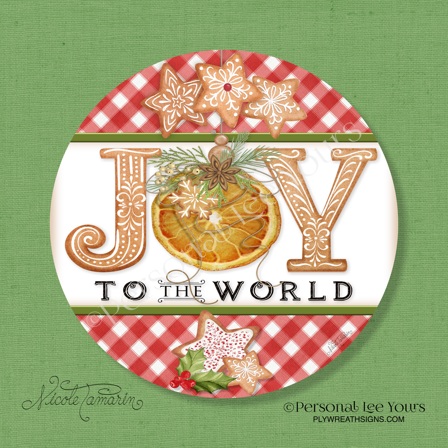 Nicole Tamarin Exclusive Sign * Gingerbread Joy To The World *  Round * Lightweight Metal