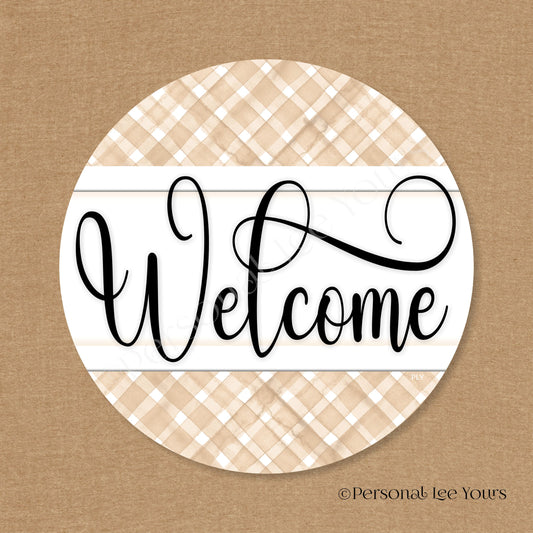 Simple Welcome Wreath Sign * Gingham Welcome * Beige/White * Round * Lightweight Metal
