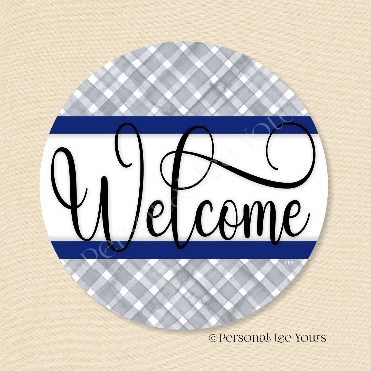 Simple Welcome Wreath Sign * Gingham Welcome * Grey/Navy * Round * Lightweight Metal