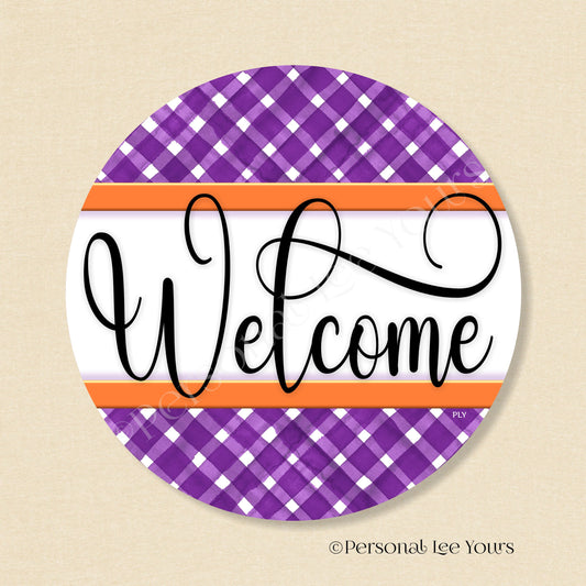 Simple Welcome Wreath Sign * Gingham Welcome * Purple/Orange * Round * Lightweight Metal