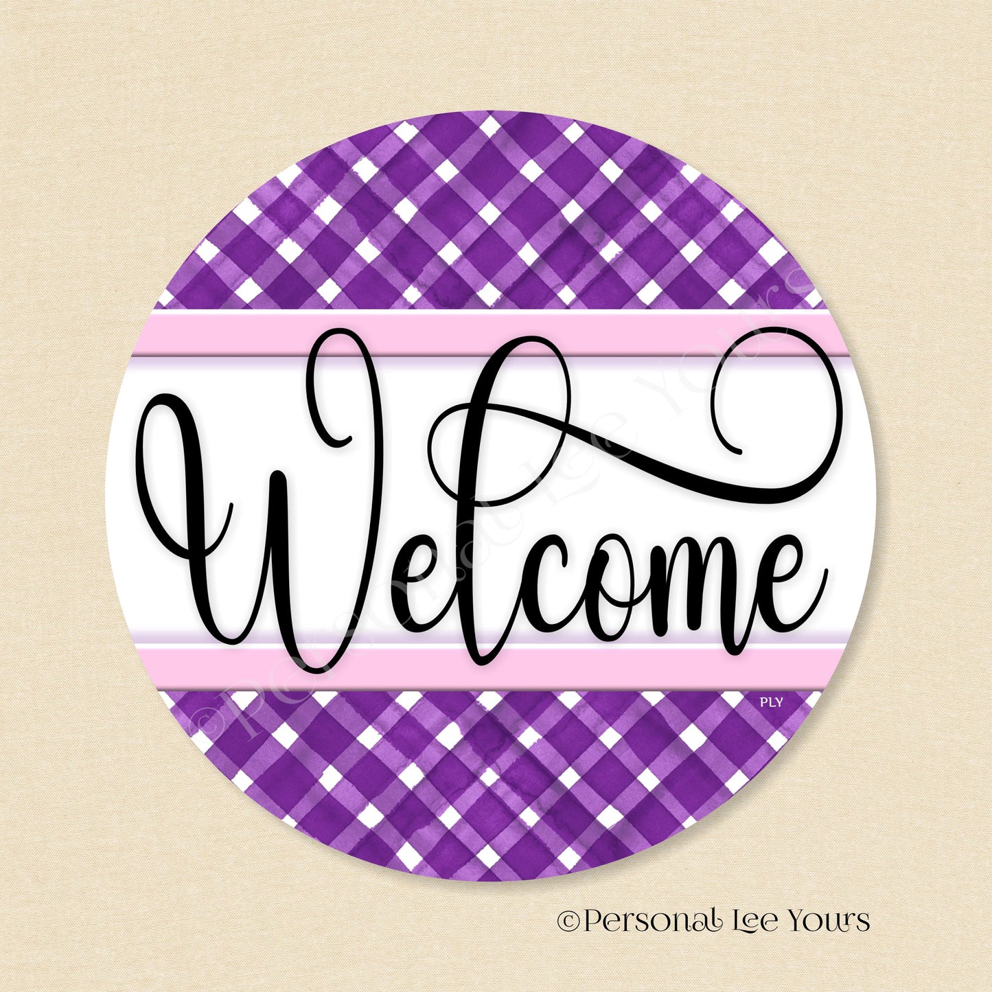 Simple Welcome Wreath Sign * Gingham Welcome * Purple/Pink * Round * Lightweight Metal