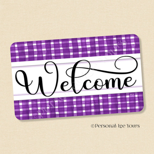 Simple Welcome Wreath Sign * Gingham Welcome * Purple/White * Horizontal * Lightweight Metal
