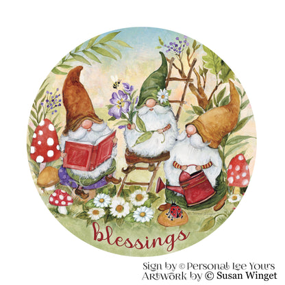 Susan Winget Exclusive Sign * Gnomes Gardening * Blessings * Round * Lightweight Metal