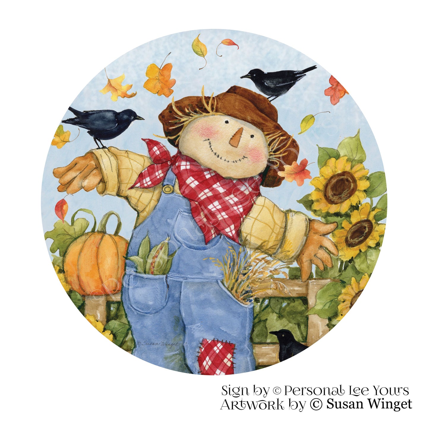 Susan Winget Exclusive Sign * Loving Fall Scarecrow * Round * Lightweight Metal