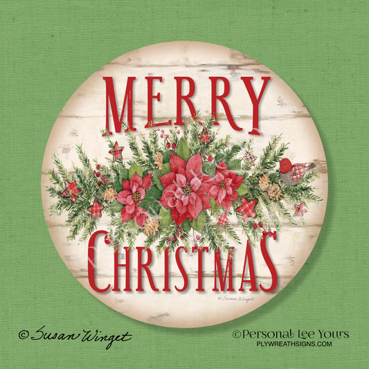 Susan Winget Exclusive Sign * Merry Christmas Poinsettia Swag * Round * Lightweight Metal