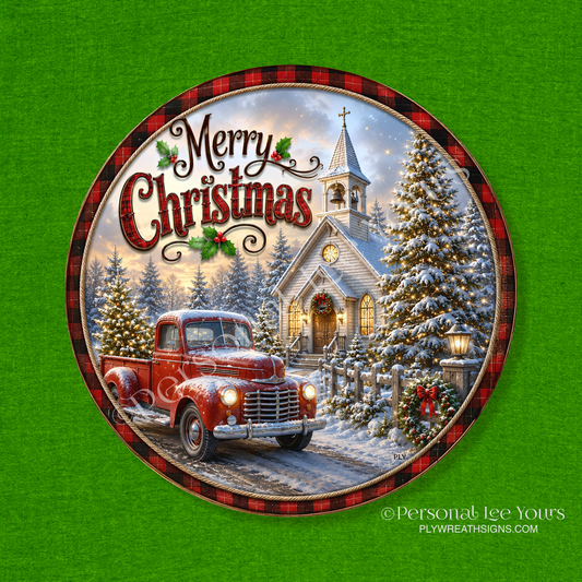 Wreath Sign * Merry Christmas Truck by Church  * Round * Lightweight Metal