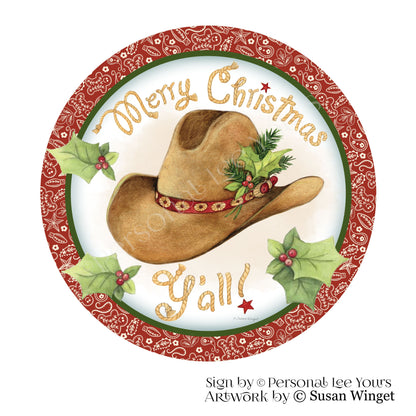 Susan Winget Exclusive Sign * Merry Christmas Y'all Cowboy Hat * Round * Lightweight Metal