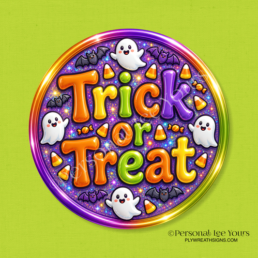 Wreath Sign * Neon Trick or Treat  * Round * Lightweight Metal