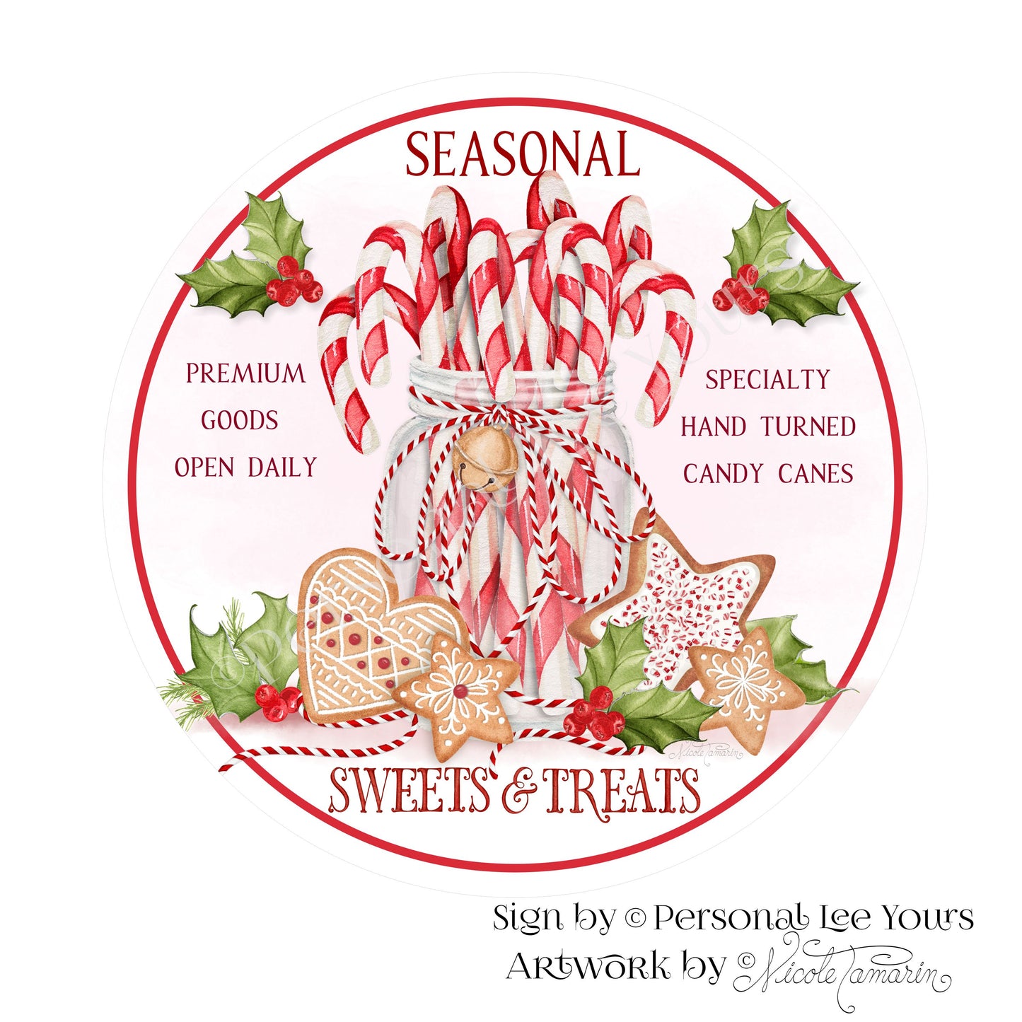 Nicole Tamarin Exclusive Sign * Seasonal Sweets & Treats * Round * Lightweight Metal