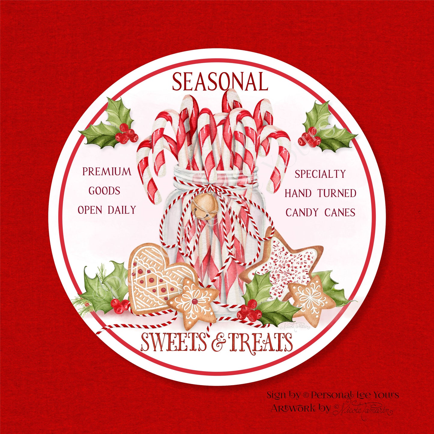 Nicole Tamarin Exclusive Sign * Seasonal Sweets & Treats * Round * Lightweight Metal