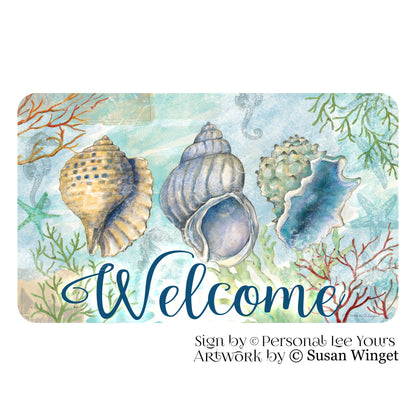 Susan Winget Exclusive Sign * Shells and Coral Welcome * Horizontal * 4 Sizes * Lightweight Metal