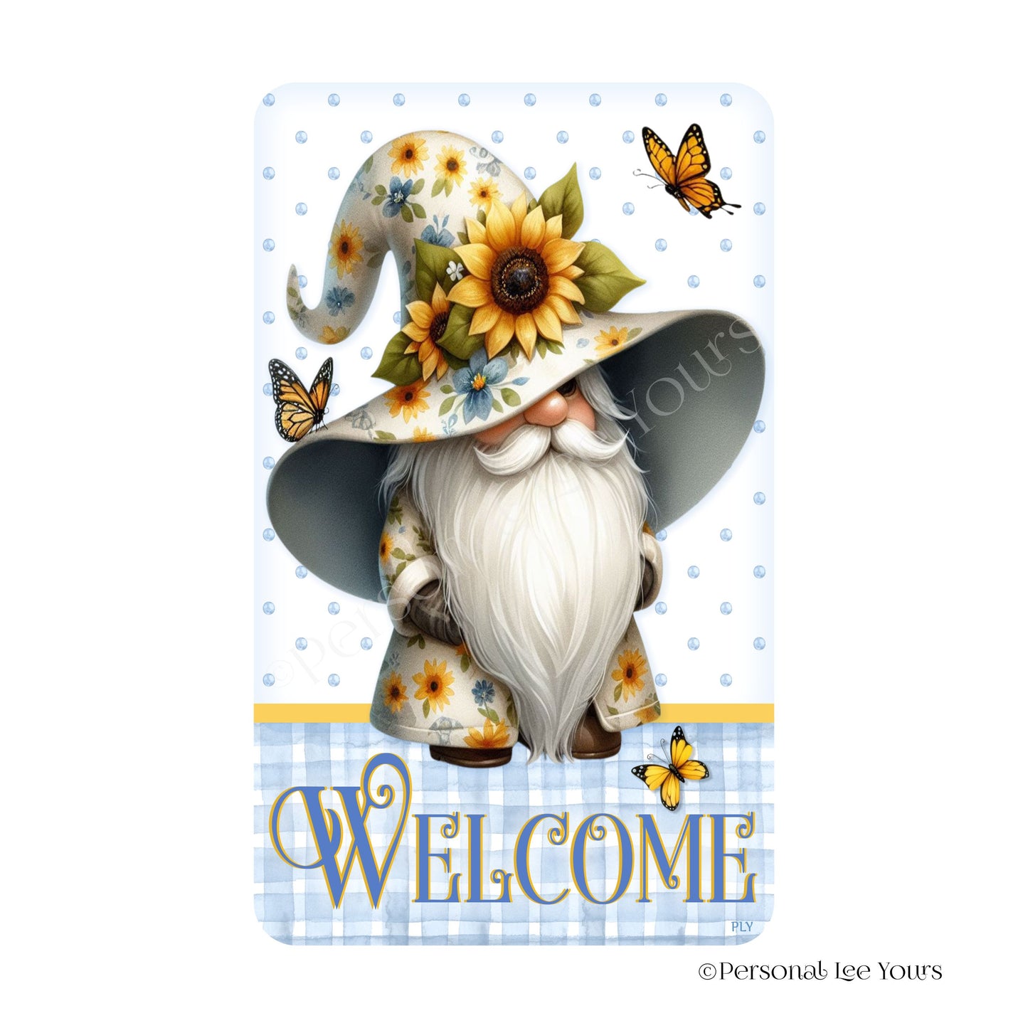 Wreath Sign * Sweet Sunflower Gnome Welcome * Vertical * Lightweight Metal