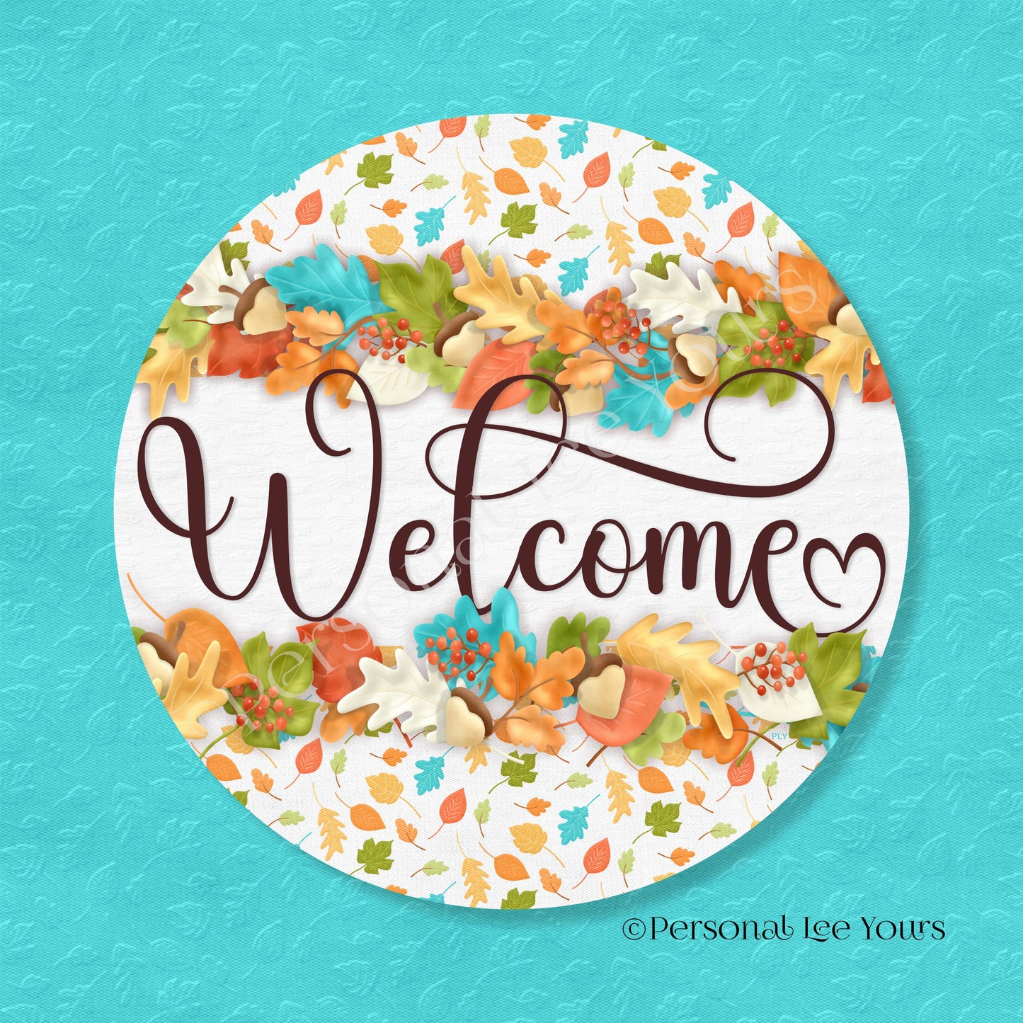 Simple Welcome Wreath Sign * Fall * Falling Leaves * Round * Lightweight Metal