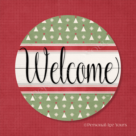 Simple Welcome Wreath Sign * Farmhouse Christmas * Round * Lightweight Metal