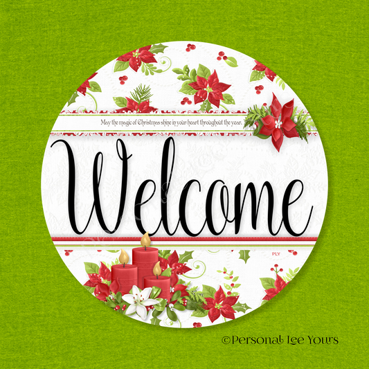 Simple Welcome Wreath Sign * Poinsettias * Round * Lightweight Metal