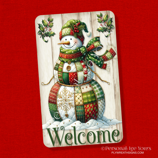 Wreath Sign * Welcome, Patchwork Snowman * Vertical * 3 Sizes * Lightweight Metal