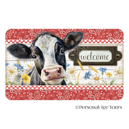 Wreath Sign * Welcome Farmhouse Cow * Holstein * Horizontal * 4 Sizes * Lightweight Metal