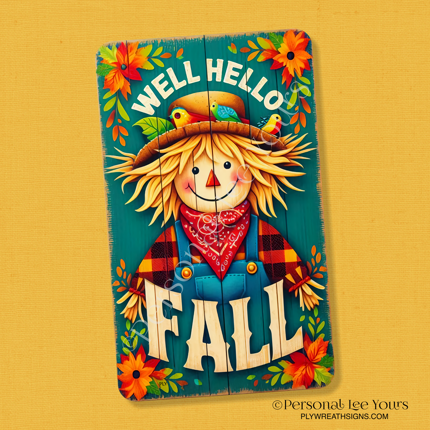 Wreath Sign * Well Hello Fall * Vertical * 3 Sizes * Lightweight Metal