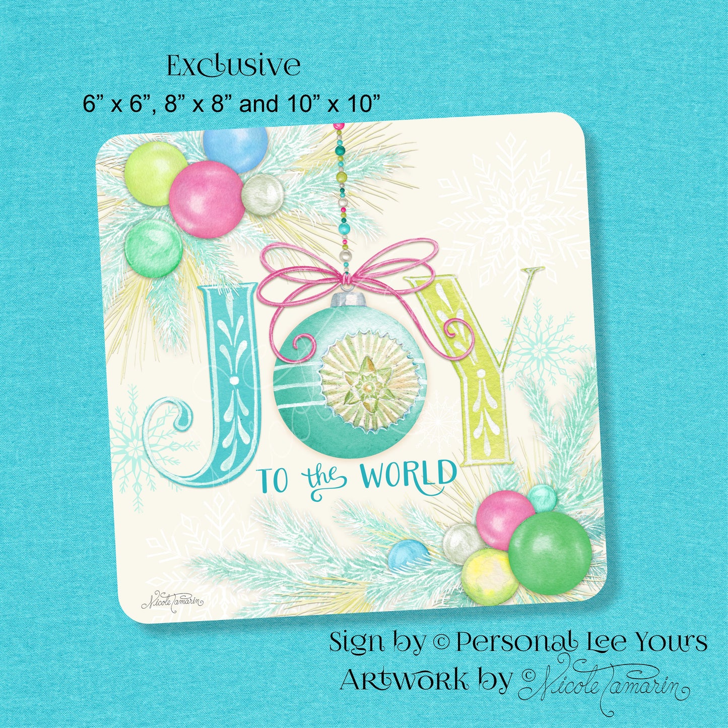 Nicole Tamarin Exclusive Sign * Joy To The World Ornament * 3 Sizes * Lightweight Metal