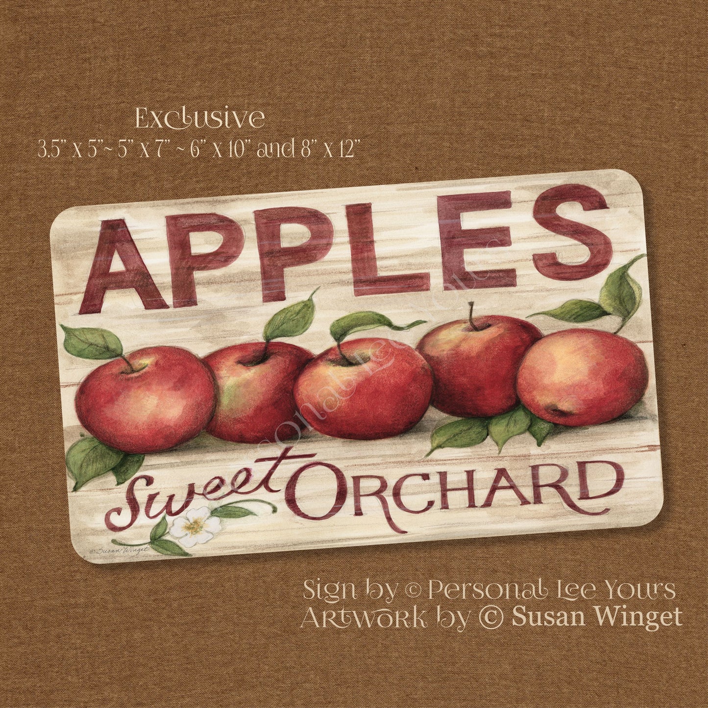 Susan Winget Exclusive Sign * Apple Sign, Sweet Orchard* Horizontal * 4 Sizes * Lightweight Metal