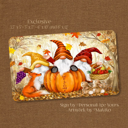Makiko Exclusive Sign * Autumn Gnomes and Friends* Horizontal * 4 Sizes * Lightweight Metal