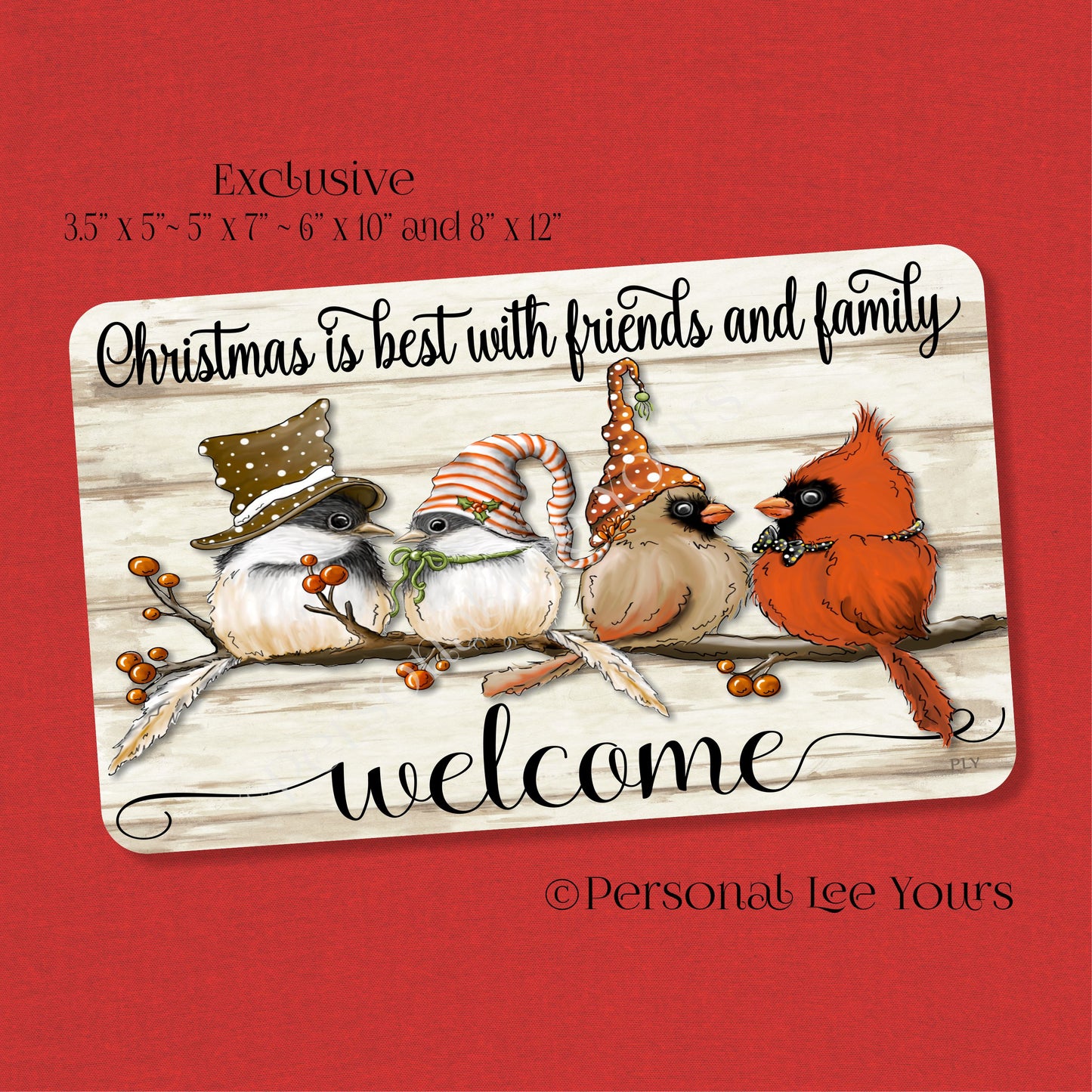 Holiday Wreath Sign * Christmas Is Best With Friends and Family * 4 Sizes * Lightweight Metal