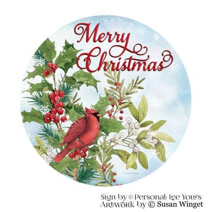 Susan Winget Exclusive Sign * Merry Christmas Winter Hollyberry Cardinal * Round * Lightweight Metal