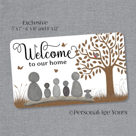 Welcome To Our Home Wreath Sign * Pebble Family of 5 with Dog * Horizontal * 3 Sizes * Lightweight Metal