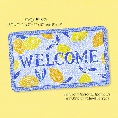 Chad Barrett Exclusive Sign * Sweet Lemons Welcome * Horizontal * 4 Sizes * Lightweight Metal