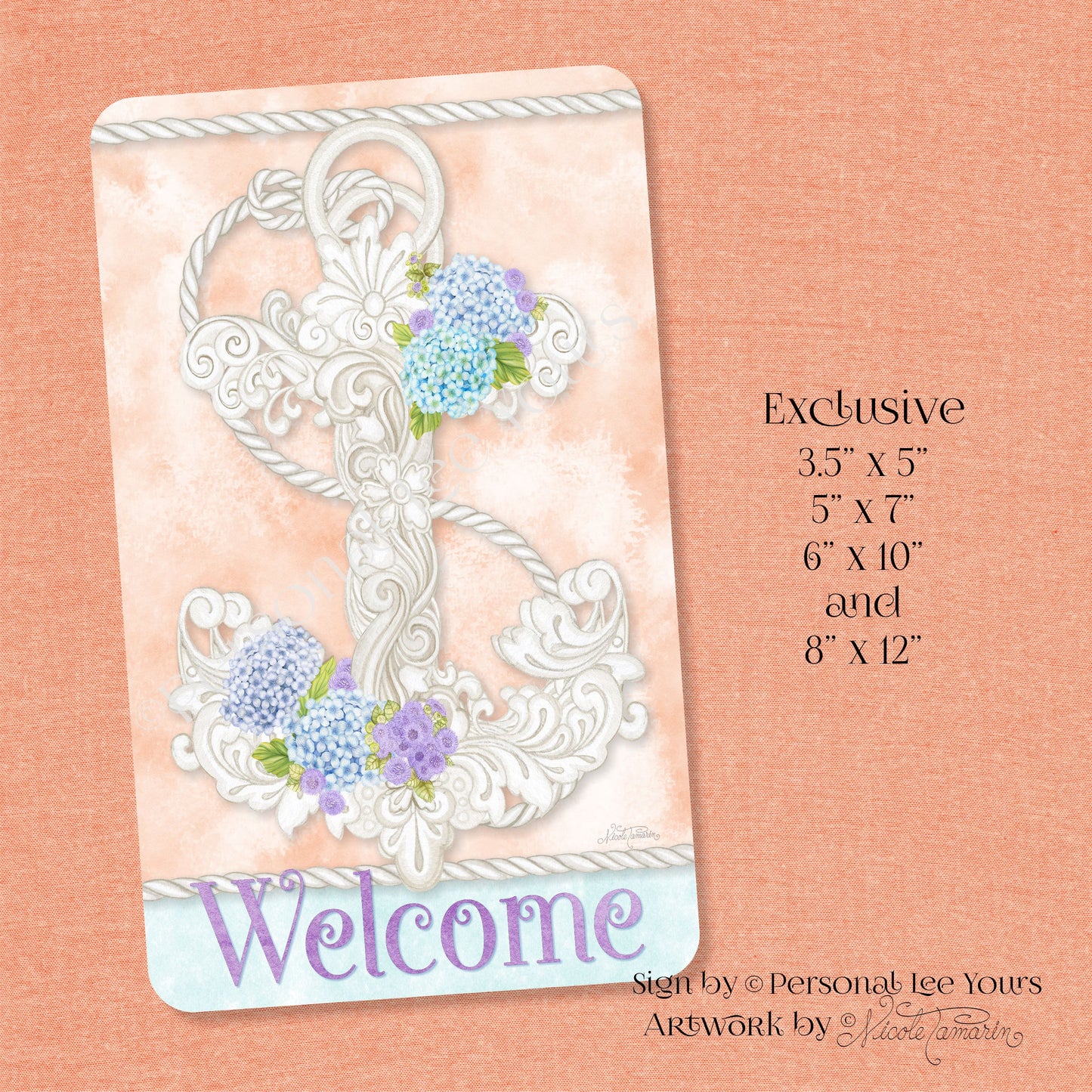 Nicole Tamarin Exclusive Sign * Welcome Anchor * Vertical * 4 Sizes * Lightweight Metal