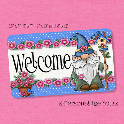 Wreath Sign * Welcome Gnome * 4 Sizes * Lightweight Metal