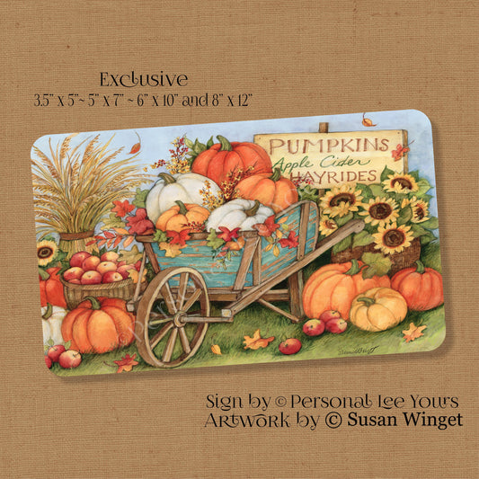Susan Winget Exclusive Sign * Harvest Pumpkin Wheelbarrow * 4 Sizes * Lightweight Metal