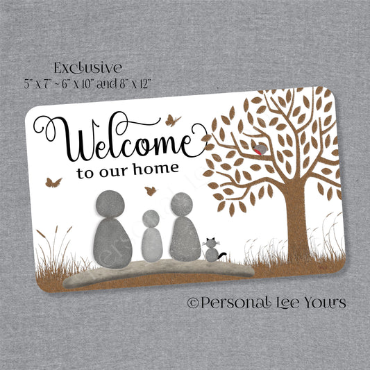 Welcome To Our Home Wreath Sign * Pebble Family of 3 with Cat * Horizontal * 3 Sizes * Lightweight Metal