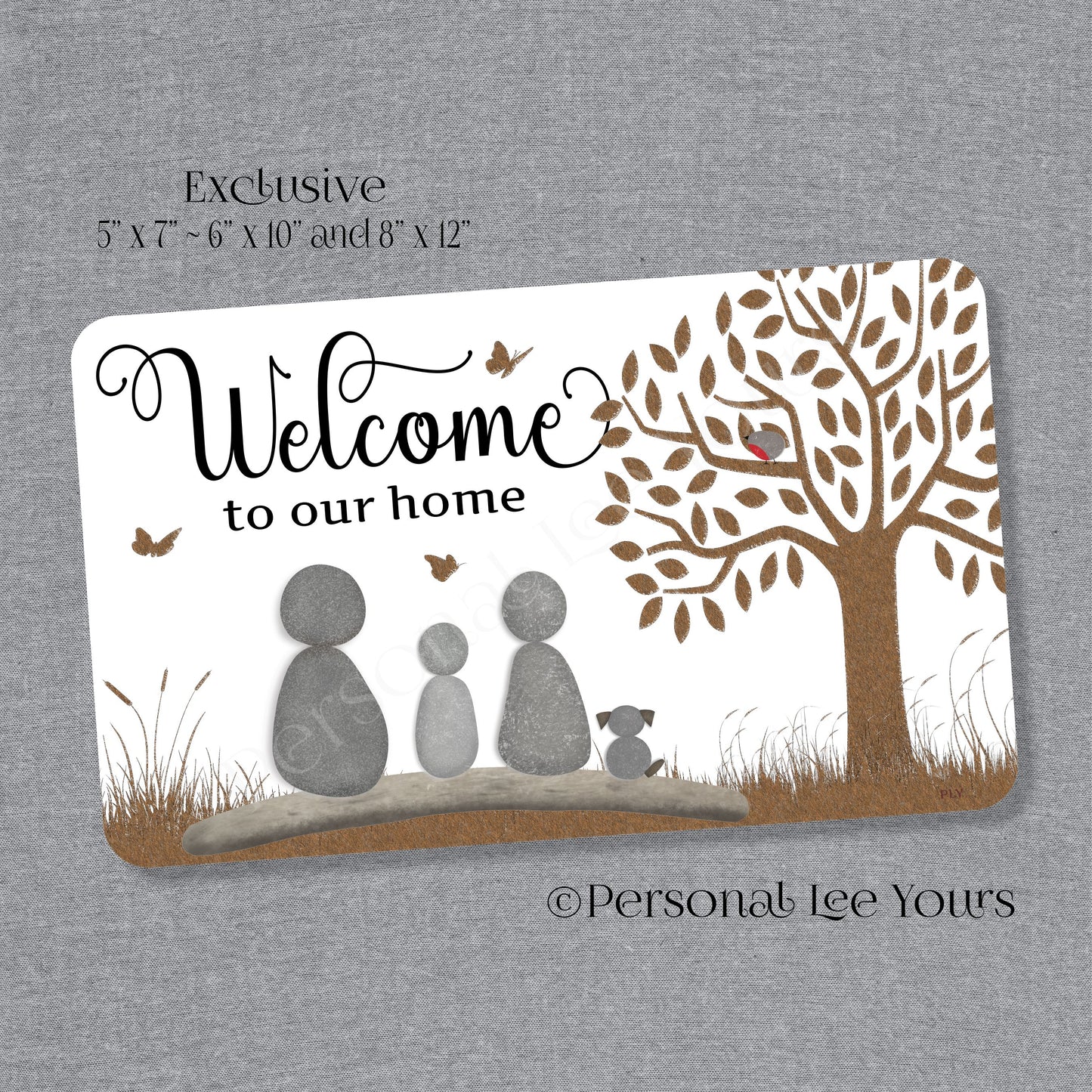 Welcome To Our Home Wreath Sign * Pebble Family of 3 with Dog * Horizontal * 3 Sizes * Lightweight Metal