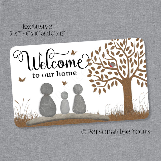 Welcome To Our Home Wreath Sign * Pebble Family of 3 * Horizontal * 3 Sizes * Lightweight Metal