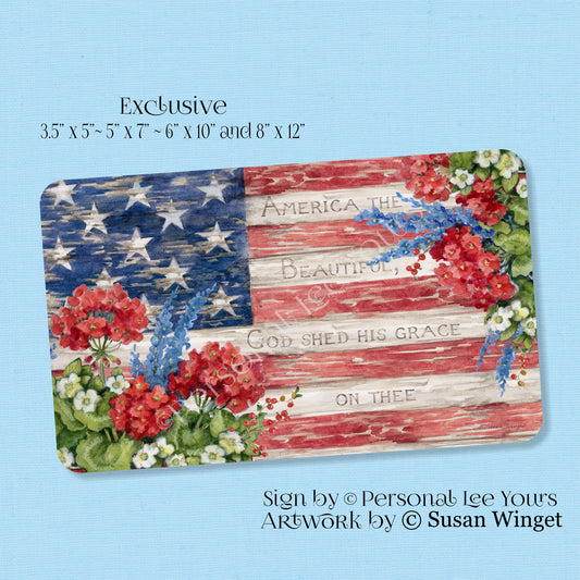 Susan Winget Exclusive Sign * America The Beautiful * Horizontal * 4 Sizes * Lightweight Metal
