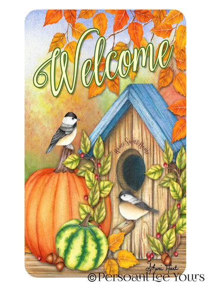 Fall Wreath Sign * Autumn Time Welcome * 3 Sizes * Lightweight Metal