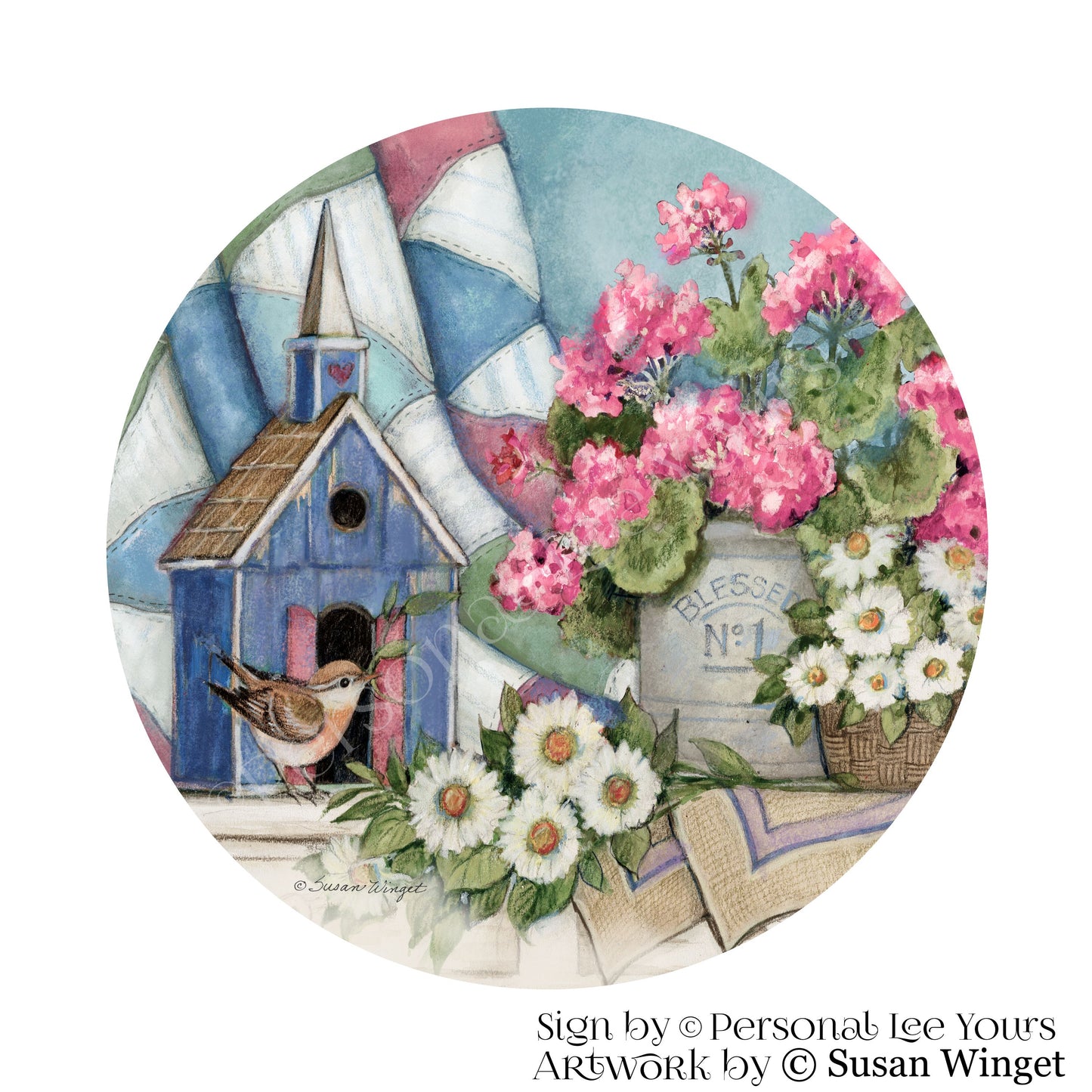 Susan Winget Exclusive Sign * Birdhouse And The Pink Geraniums * Round * Lightweight Metal