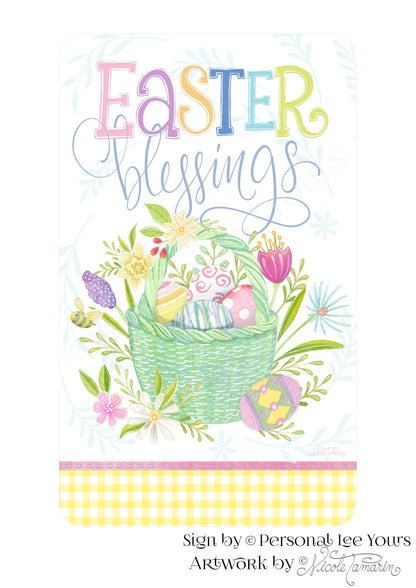 Nicole Tamarin Exclusive Sign * Easter Blessings Basket * Vertical * 4 Sizes * Lightweight Metal