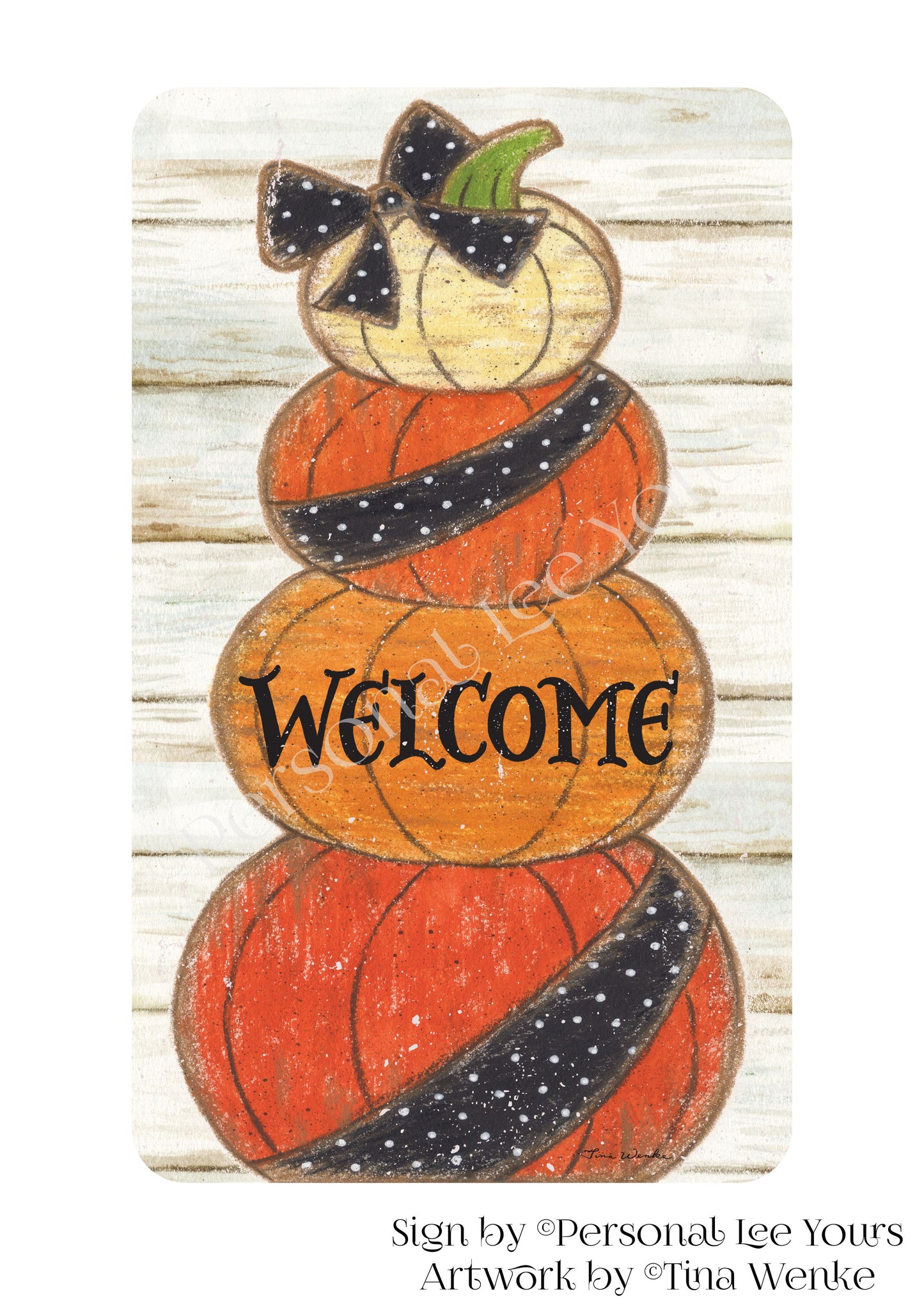 Tina Wenke Exclusive Sign * Farmhouse Stacked Pumpkins * Vertical * 4 Sizes * Lightweight Metal