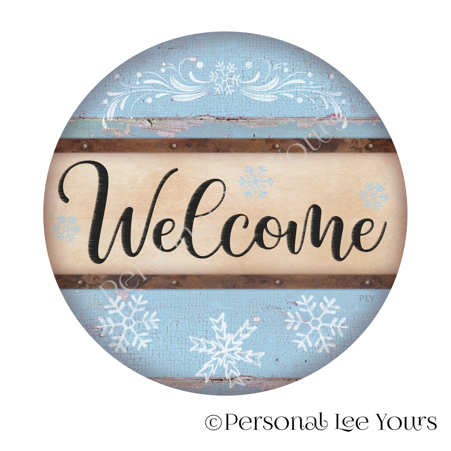 Wreath Sign * Farmhouse Winter Welcome * Round * Lightweight Metal