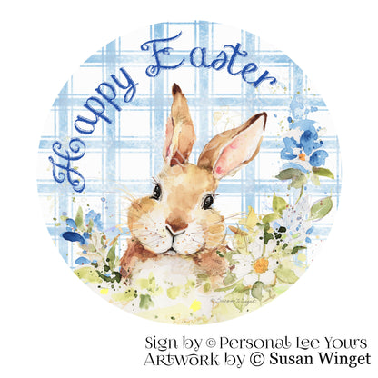 Susan Winget Exclusive Sign * Happy Easter * Brown Bunny * Round * Lightweight Metal