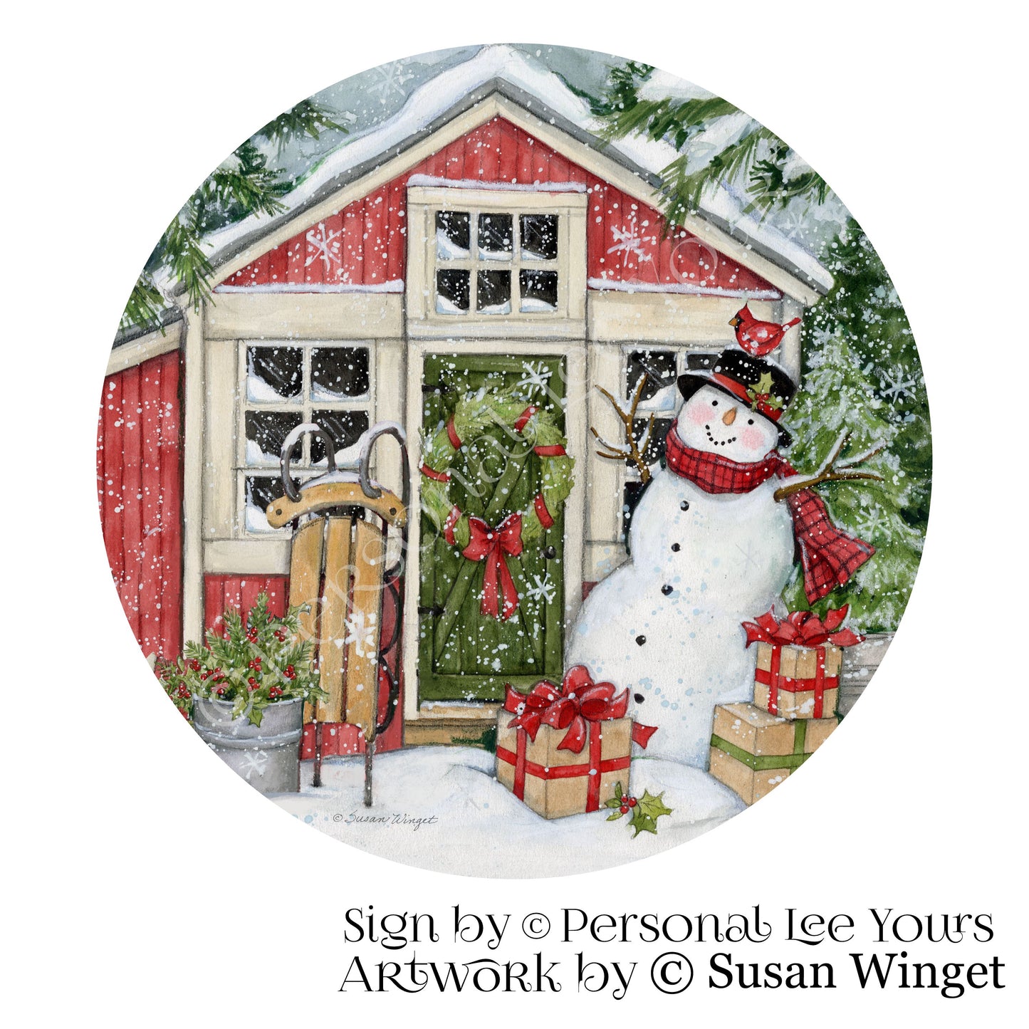 Susan Winget Exclusive Sign * Snowman Barn * Holly Barrel * Round * Lightweight Metal