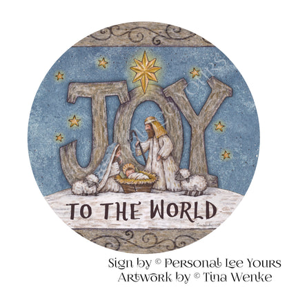 Tina Wenke Exclusive Sign * Joy To The World * Primitive* Round * Lightweight Metal