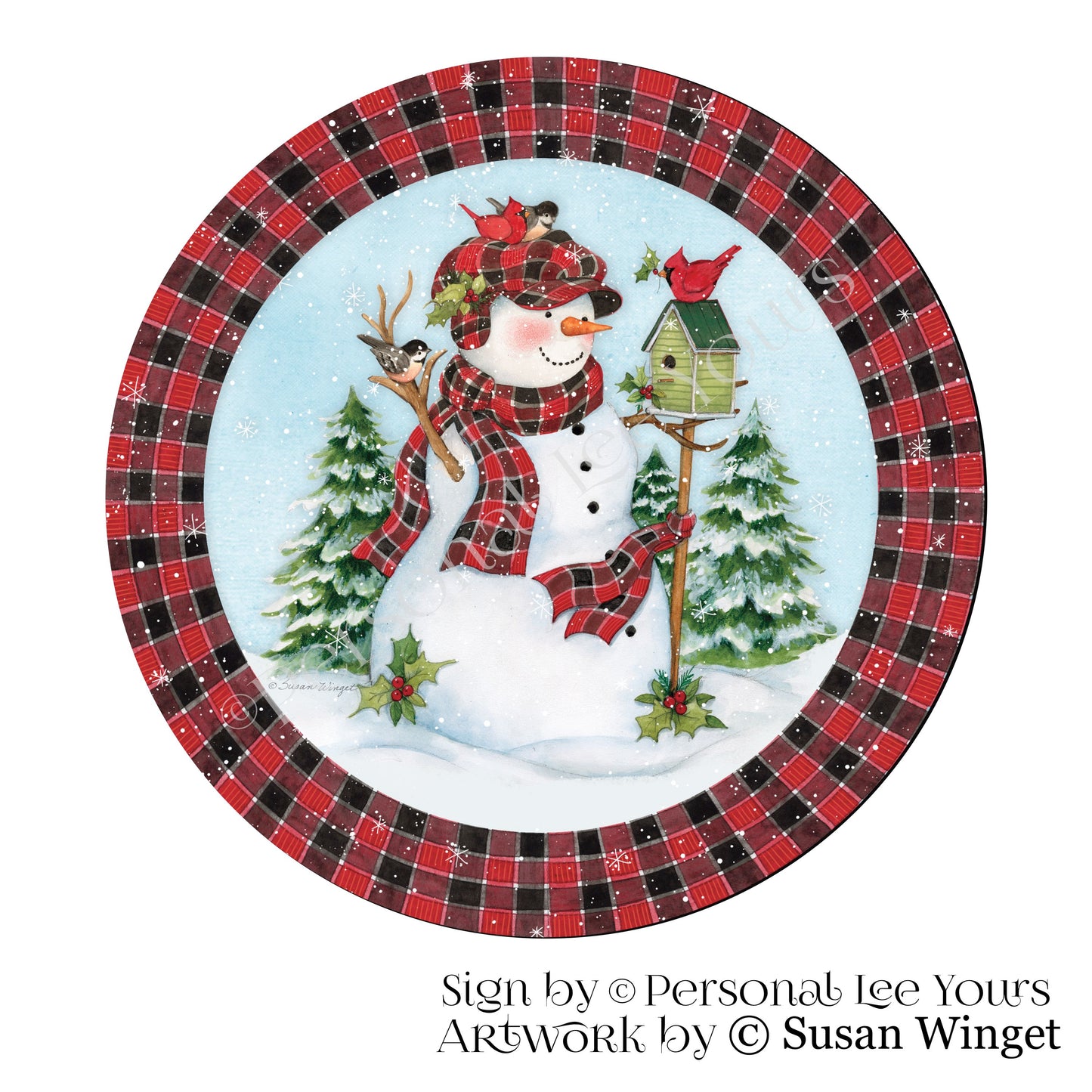 Susan Winget Exclusive Sign * Lodge Snowman ~ Full Body * Round * Lightweight Metal