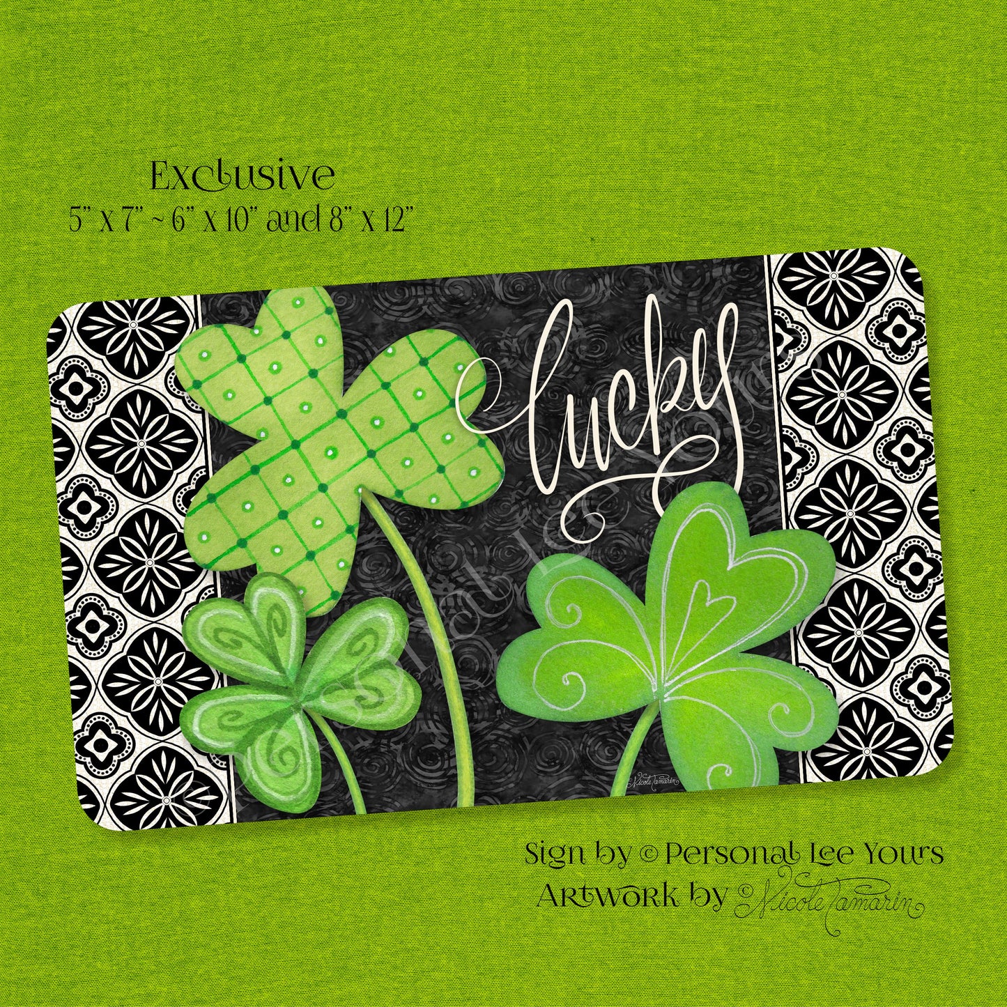 Nicole Tamarin Exclusive Sign * Lucky * St. Patrick's Day * 3 Sizes * Lightweight Metal